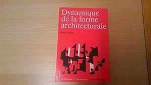 Dynamique de la forme architecturale