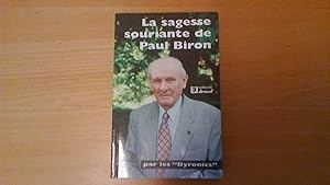 La sagesse souriante de Paul Biron