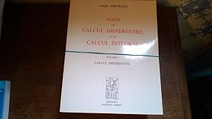 Traité de calcul différentiel et de calcul intégral - 2 volumes