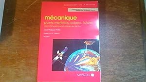 Mécanique - Points matériels, solides , fluides