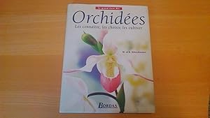 Le grand livre des orchidées, les connaître, les choisir, les cultiver