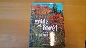 Guide de la forêt et de ses à-côtés