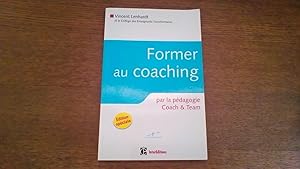 Former au coaching par la pédagogie - Coach and team