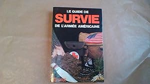 Le guide de survie de l'armée Américaine