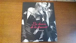 Les dessous de la féminité