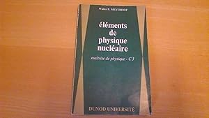 Eléments de physique nucléaire - Maîtrise de physique - C3