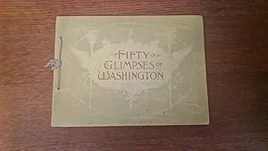 Fifty Glimpses of Washington