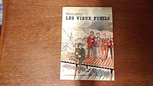 Les vieux fusils