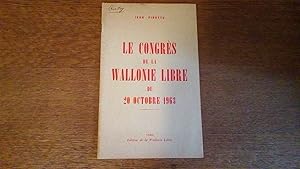 Le Congrès de la Wallonie Libre du 20 octobre 1963