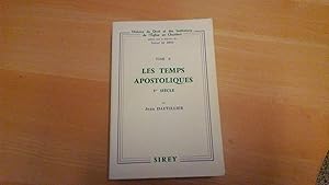 Histoire du droit et des institutions de l'église en Occident - Tome II : Les temps apostoliques ...