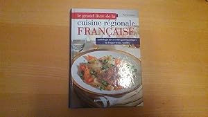 Le grand livre de la cuisine régionale française