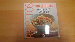 Risottos - 100 recettes pour fondre de plaisir