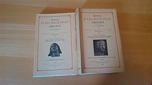 Manuel d'archéologie Grecque - La sculpture IV période classique - IVe siècle - 2e partie - 2 tomes