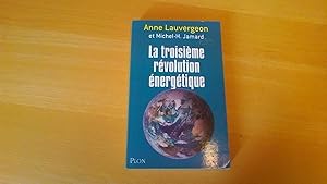 La troisième révolution énergétique