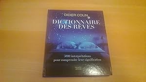 Dictionnaire des rêves - 5000 interprétations pour comprendre leur signification