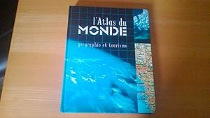 L'Atlas du monde - Géographie et tourisme