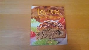 Tourtes - Feuilletés et autres Pies