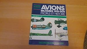 Connaissance de l'histoire - Avions militaires 1919-1939 - Profils et histoire - H.S. n° 2