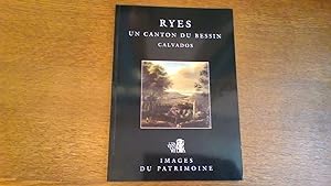 Ryes, un canton du Bessin Calvados