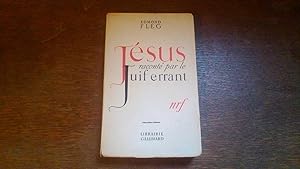 Jésus raconté par le Juif errant