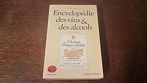 Encyclopédie des vins & des alcools de tous les pays