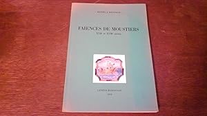 Faïences de Moustiers - XVII et XVIIIe siècles