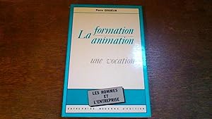 La formation animation, une vocation