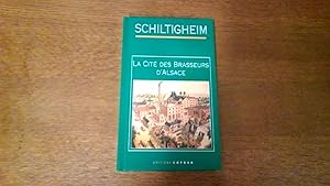 Schiltigheim, La Cité des Brasseurs d' Alsace