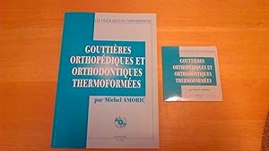 Gouttières orthopédiques et orthodontiques thermoformées