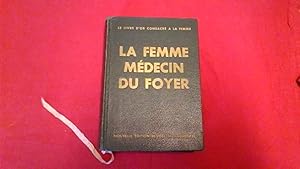 La femme, médecin du foyer