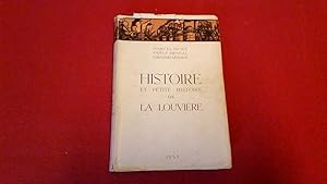 Histoire et petite histoire de La Louvière