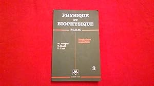 Physique et biophysique : Tome 3 : Biophysique sensorielle