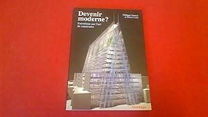 Devenir moderne ? Entretiens sur l'art de construire