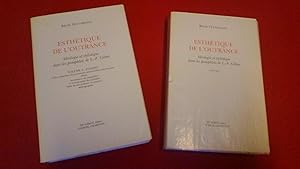 Esthétique de l' outrance. Idéologie et stylistique dans les Pamphlets de L.-F. Céline - 2 Volumes