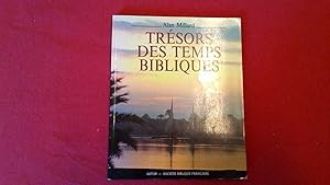 Trésors des temps bibliques