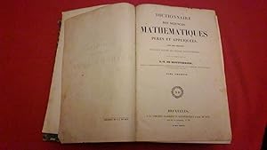 Dictionnaire des Sciences mathématiques pures et appliquées - 2 Tomes en un volume