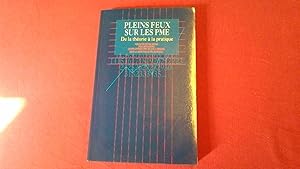 Pleins feu sur les PME - De la théorie à la pratique