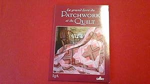 Le grand livre du patchwork et du Quilt