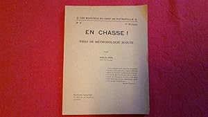 En chasse - Essai de méthodologie scoute