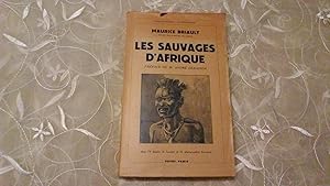 Les sauvages d' Afrique