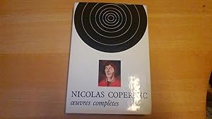 Nicolas COPERNIC - Oeuvres complètes - Tome 1