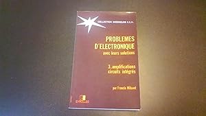 Problèmes d'électronique avec leurs solutions - 3. amplifications circuits intégrés