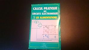 Calcul pratique des circuits électroniques - Les alimentations