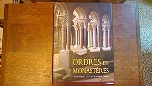 Ordres et Monastères : Christianisme : 2000 ans d' Art et de Culture