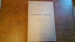 Eléments de Mathématiques supérieures - Tome II : mécanique
