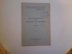 Sur la thermodynamique de la condensation dans l'atmosphère