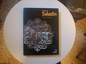 L' Orient de Saladin, l'art des Ayyoubides