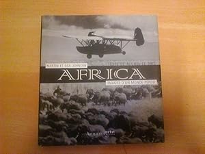 Africa - Images d'un monde perdu