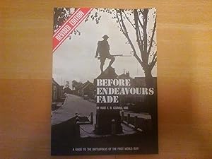 Before endeavours fade - A guide to the battlefields of the first world war