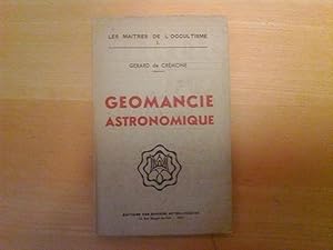 Géomancie astronomique (Les Maîtres de l' Occultisme n° 1)